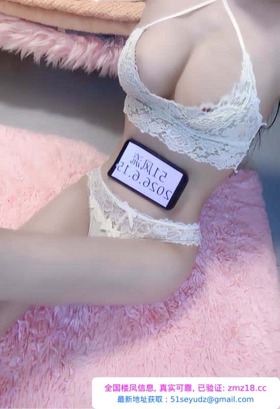 白沙洲兼职嫩妹